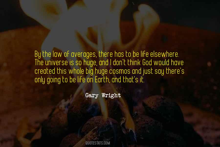 They Say Life Goes On Quotes #49579