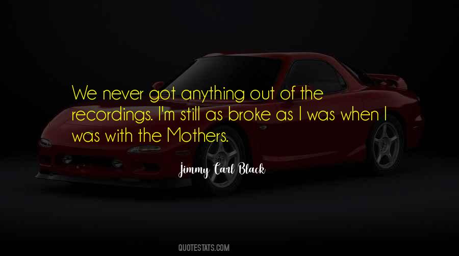 You Broke Up With Me Quotes #112592