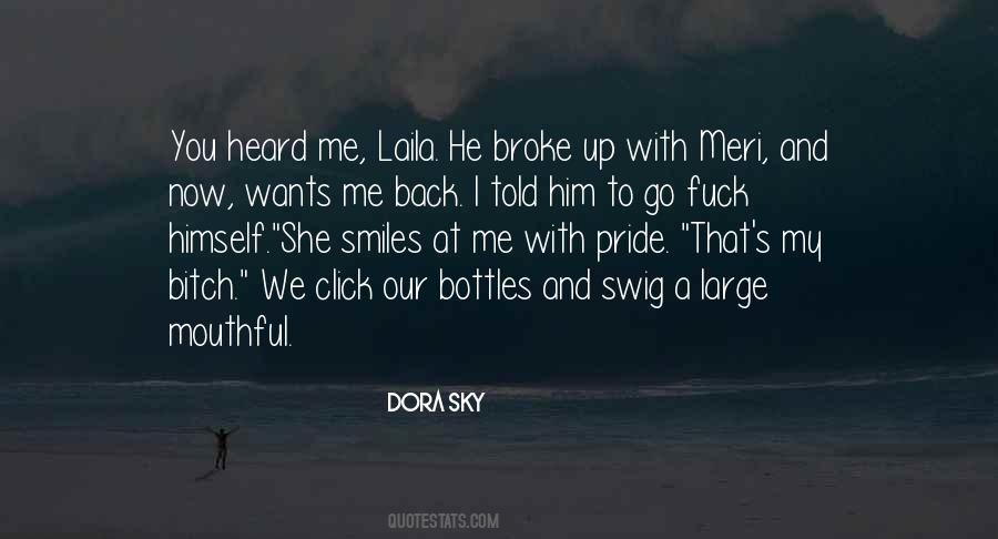 You Broke Up With Me Quotes #66369