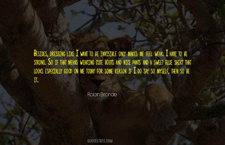 Want To Be Invisible Quotes #1195521