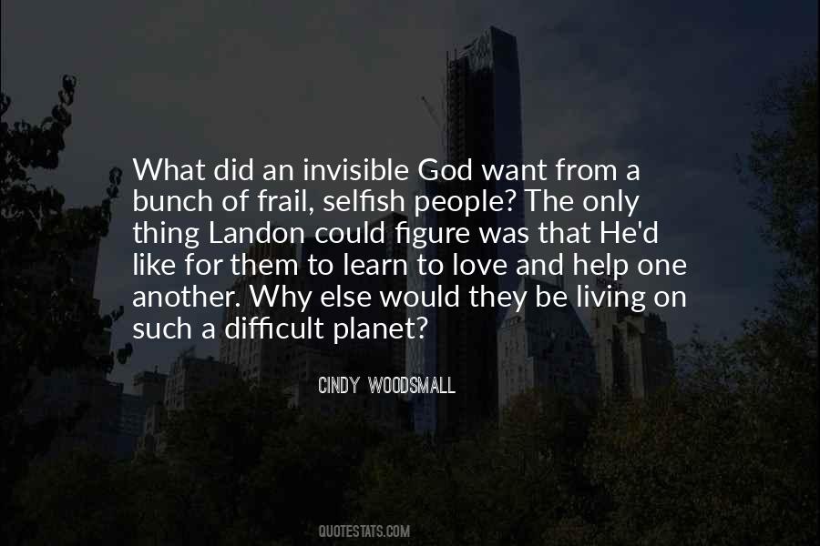 Want To Be Invisible Quotes #1830256