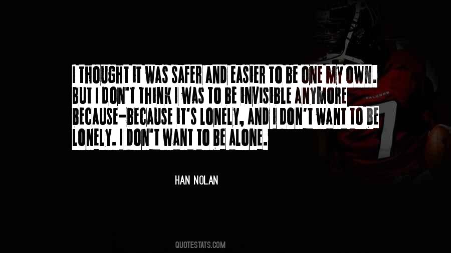 Want To Be Invisible Quotes #255094