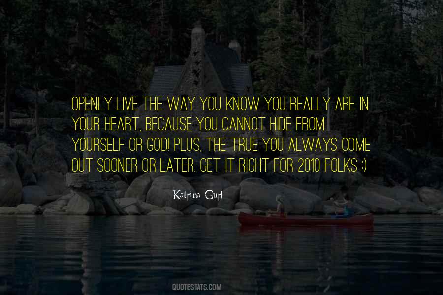 You Cannot Hide Quotes #420514