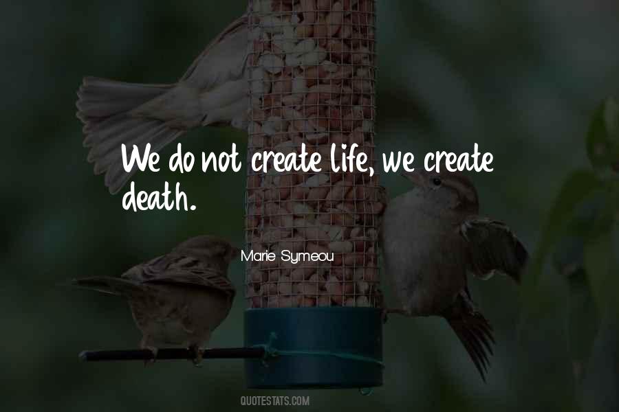 We Create Quotes #1181875