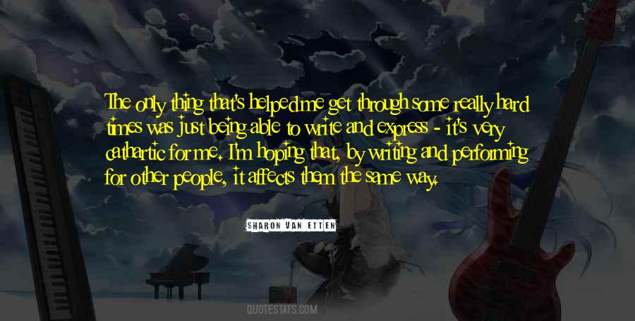 Quotes About How Hard It Is To Write #104029