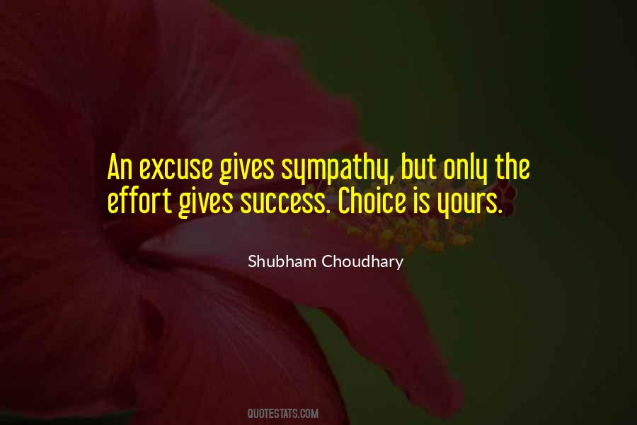 The Choice Is Yours Quotes #135553