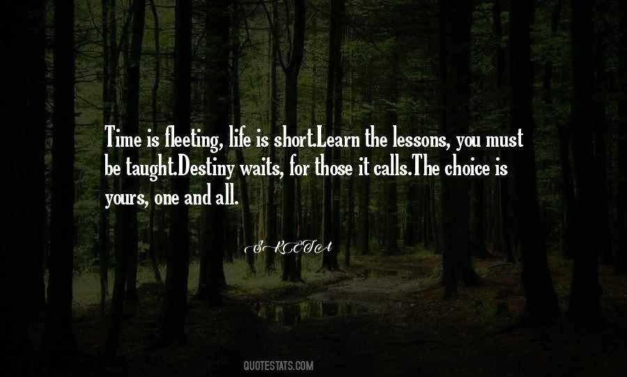 The Choice Is Yours Quotes #1418856