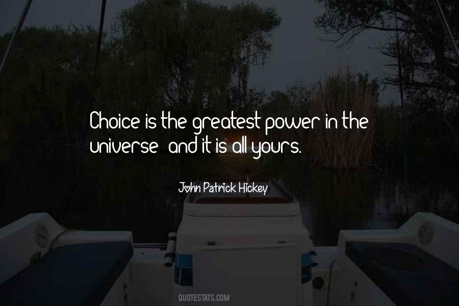 The Choice Is Yours Quotes #1742344