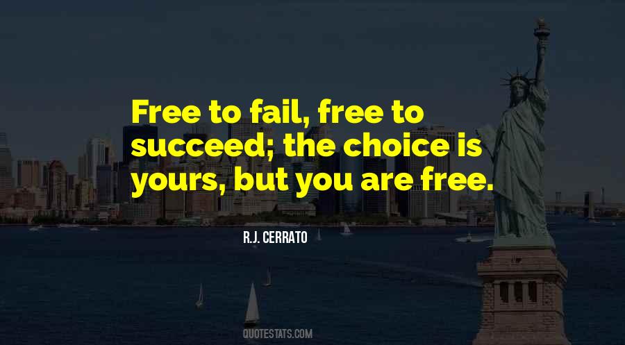 The Choice Is Yours Quotes #695311