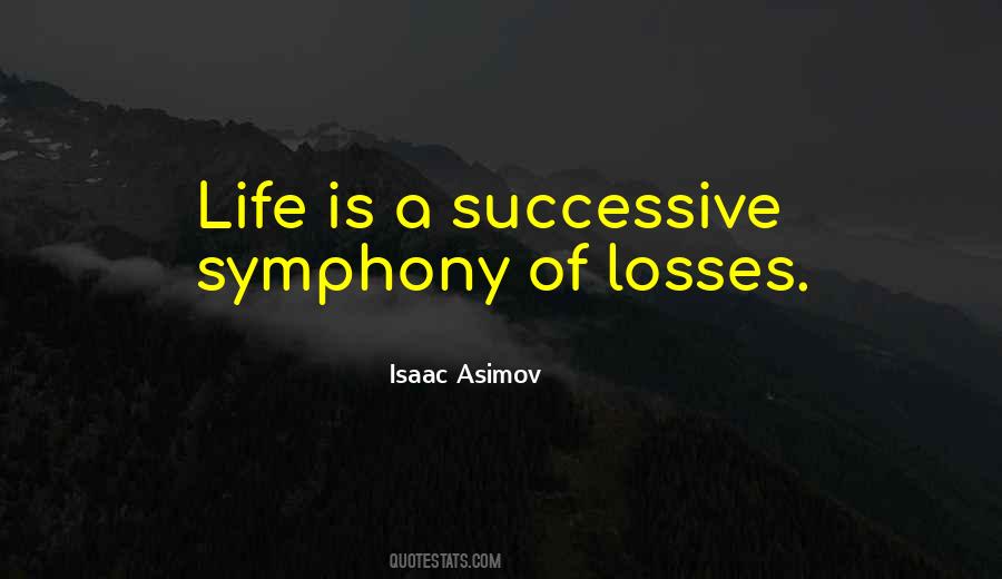 Life Losses Quotes #1142873