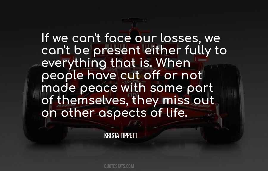 Life Losses Quotes #1451896