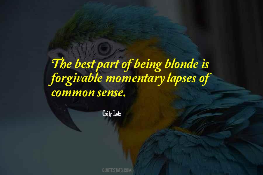 Being Blonde Quotes #1676825