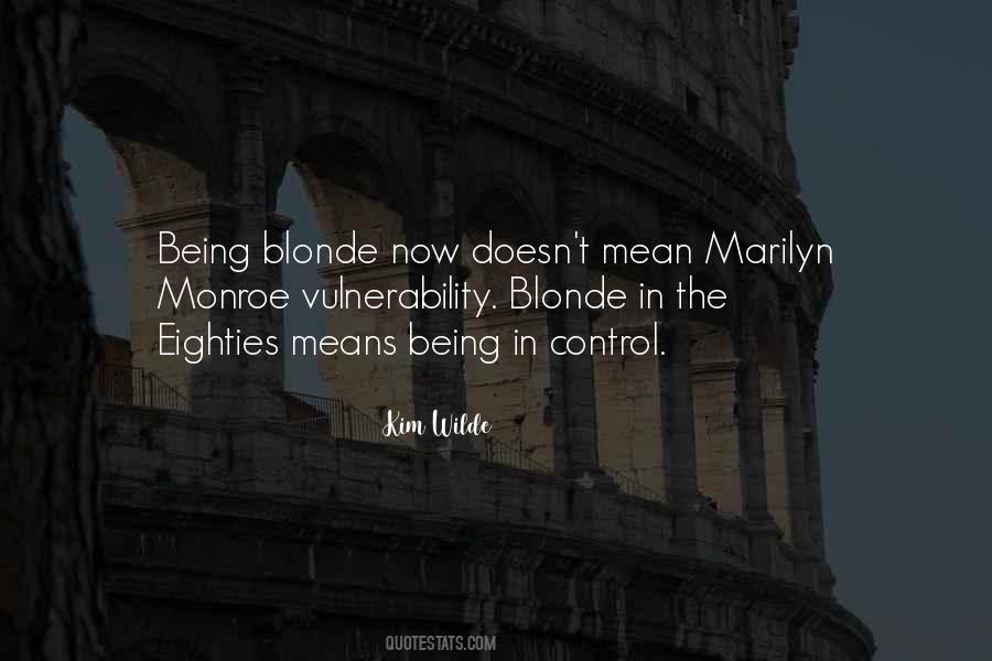 Being Blonde Quotes #1739652