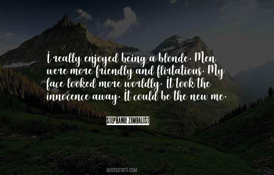 Being Blonde Quotes #1795316