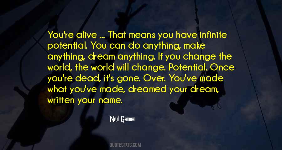 If You Dream It You Can Do It Quotes #522578