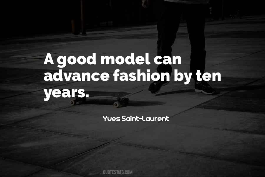 A Good Model Quotes #618955