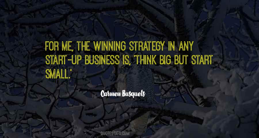 Start Small Business Quotes #1596699