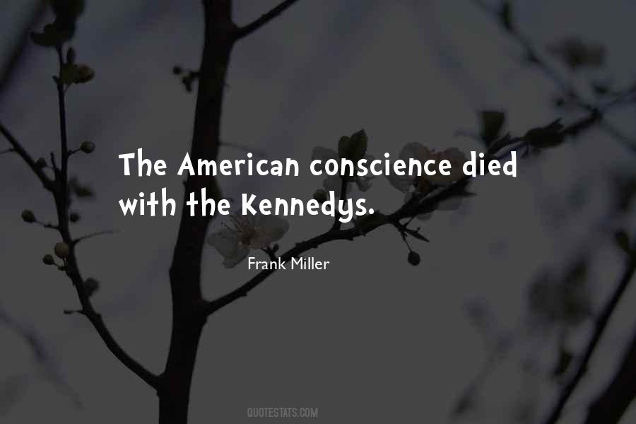 Quotes About The Kennedys #1157638