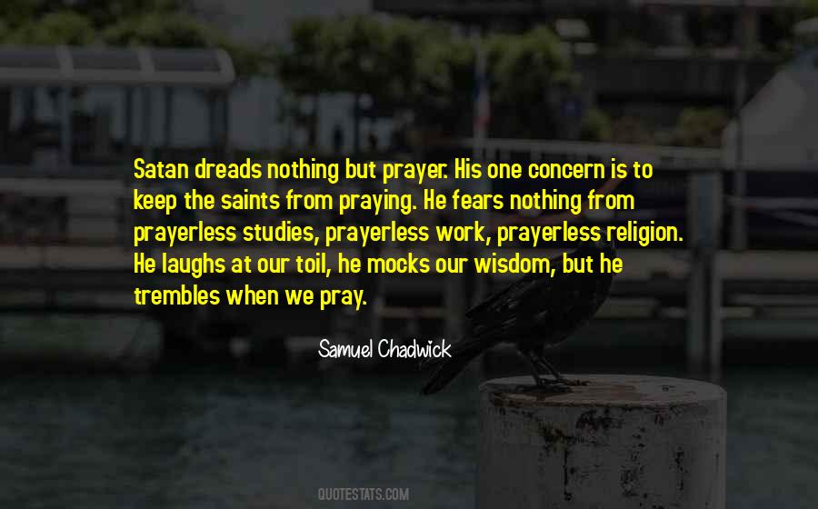 Work Is Religion Quotes #1508809