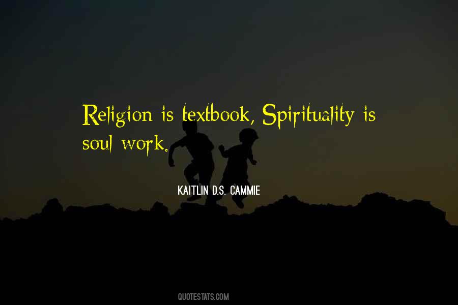 Work Is Religion Quotes #1739727