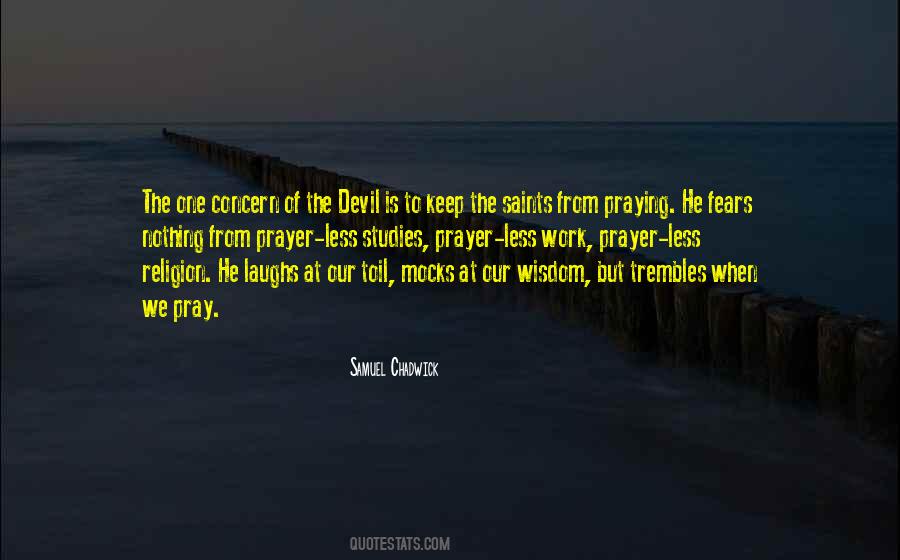 Work Is Religion Quotes #492627
