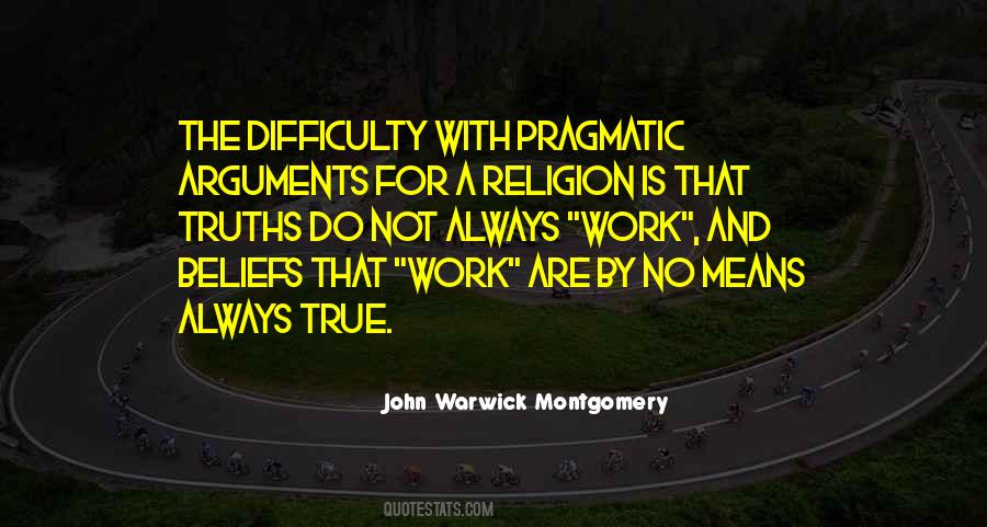 Work Is Religion Quotes #730181