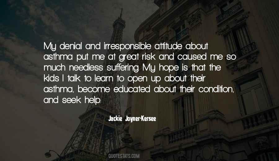 Open Attitude Quotes #460990