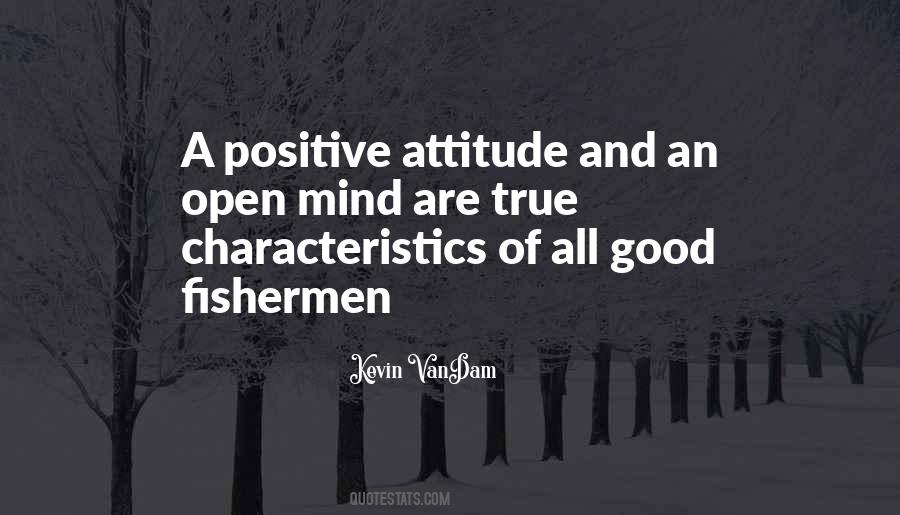 Open Attitude Quotes #880020