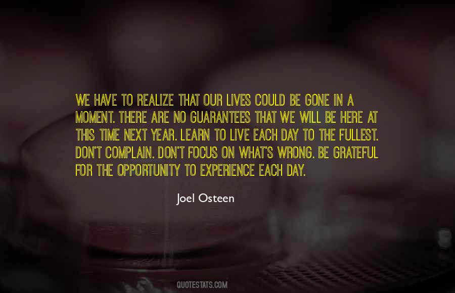 Learn To Live In The Moment Quotes #1857617