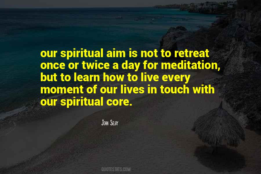 Learn To Live In The Moment Quotes #769465