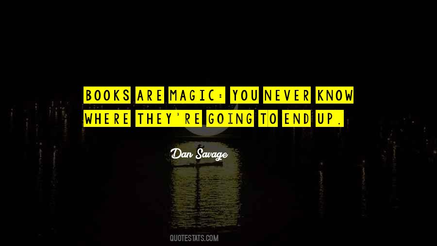 Books Are Magic Quotes #1049046
