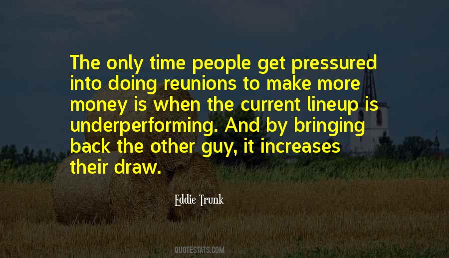 People Make Time Quotes #1483332