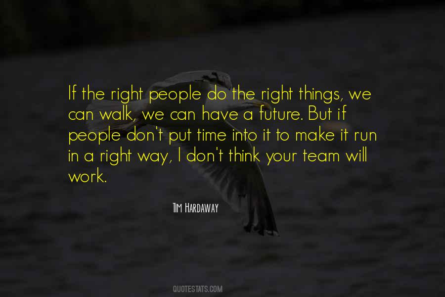 People Make Time Quotes #660270
