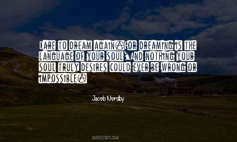 Dream Impossible Quotes #1292459