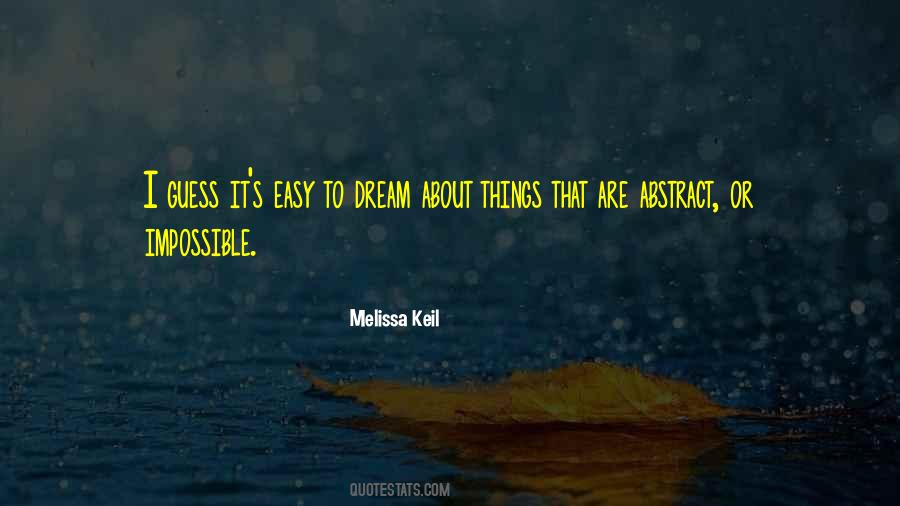 Dream Impossible Quotes #143854