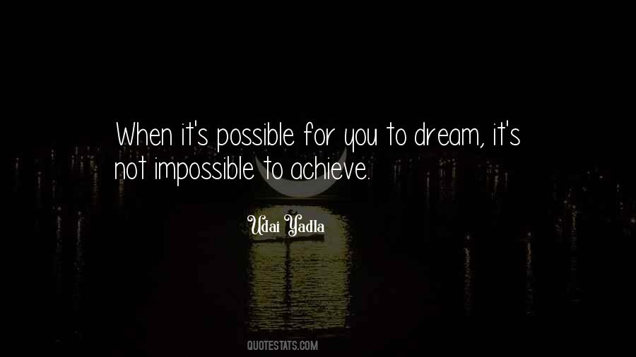 Dream Impossible Quotes #546979