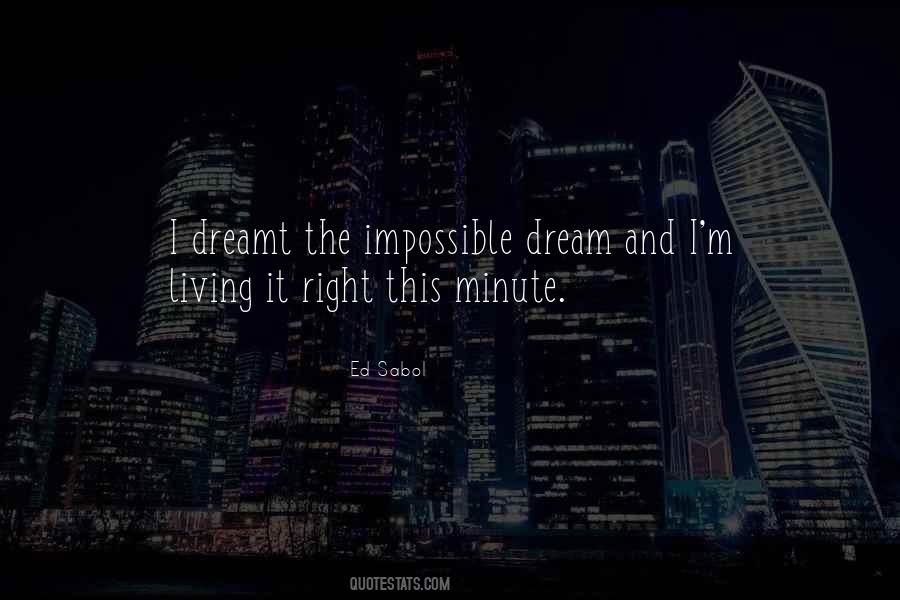 Dream Impossible Quotes #730817