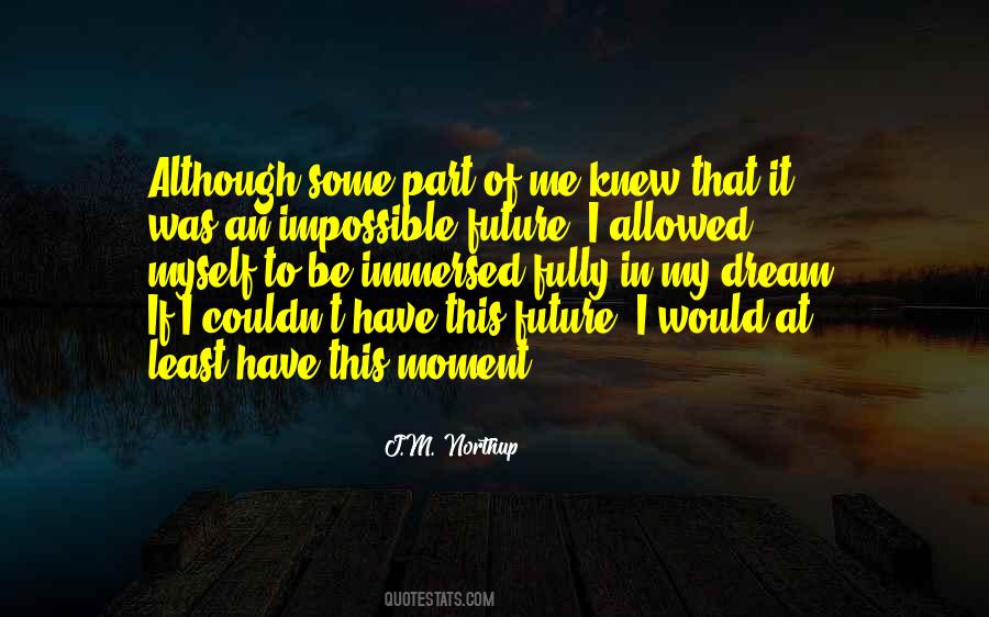 Dream Impossible Quotes #745154