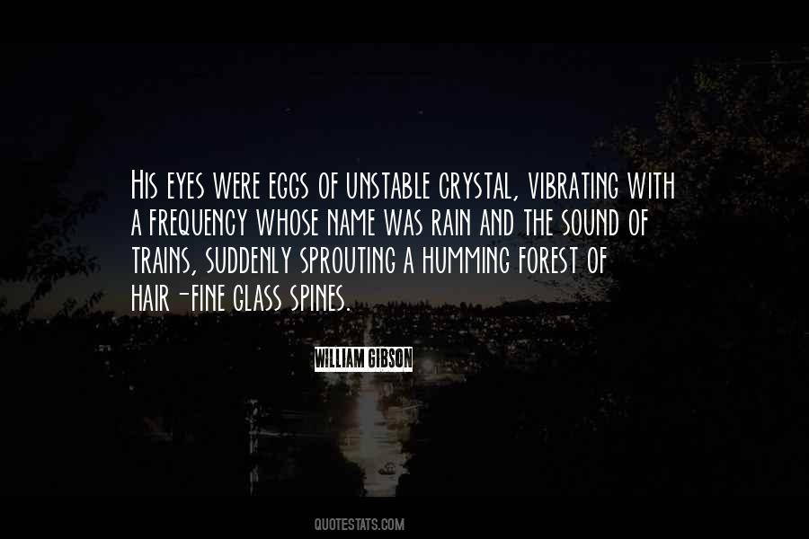 Crystal Eyes Quotes #1192220