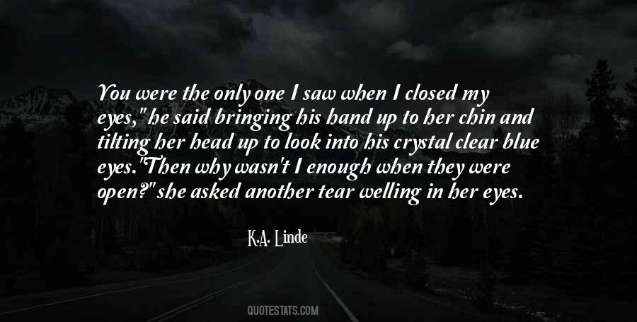 Crystal Eyes Quotes #1604250