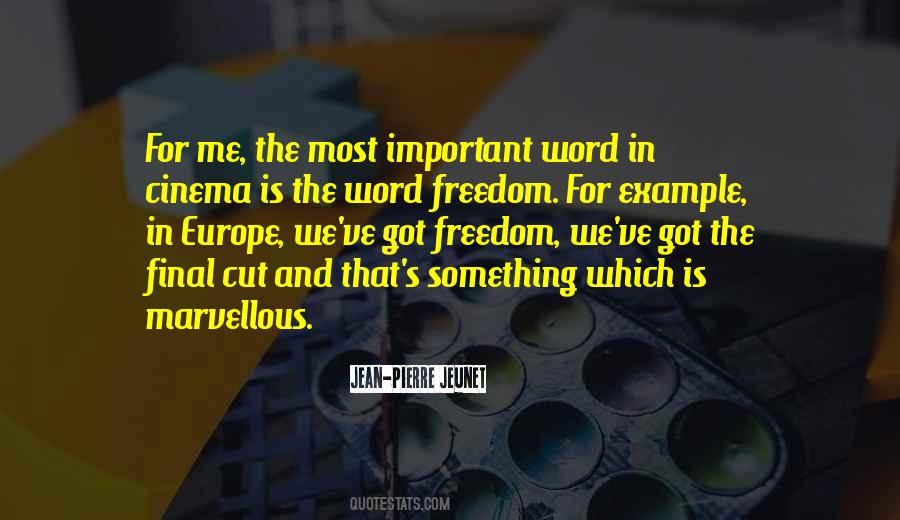 Word Is Important Quotes #1138448