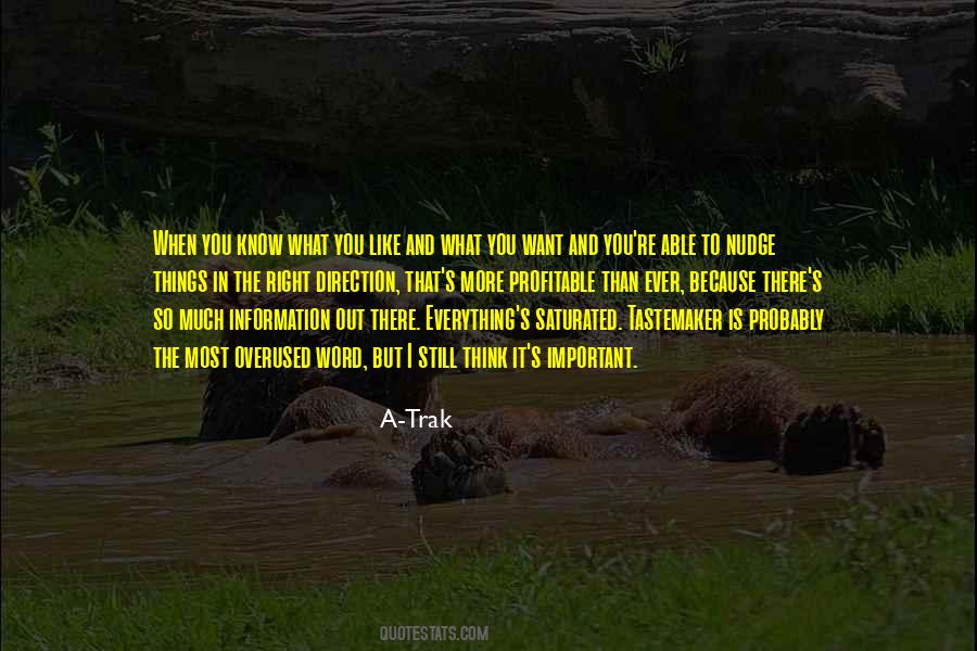 Word Is Important Quotes #1423872