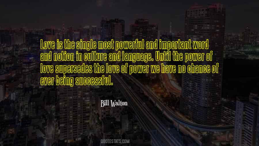 Word Is Important Quotes #1534530