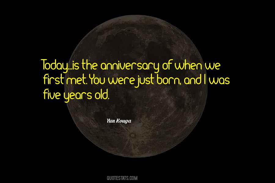 Born Today Quotes #348163