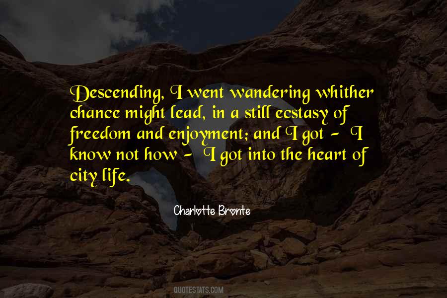 Life And City Quotes #1490334