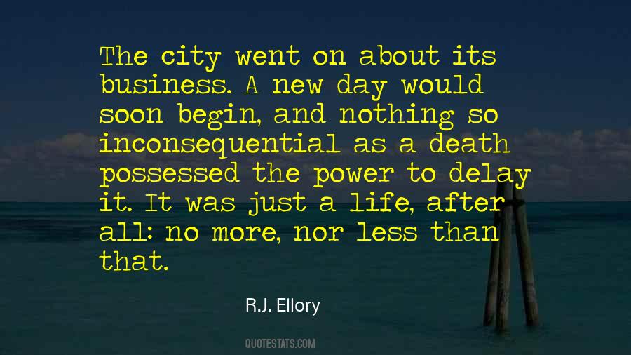 Life And City Quotes #1527002