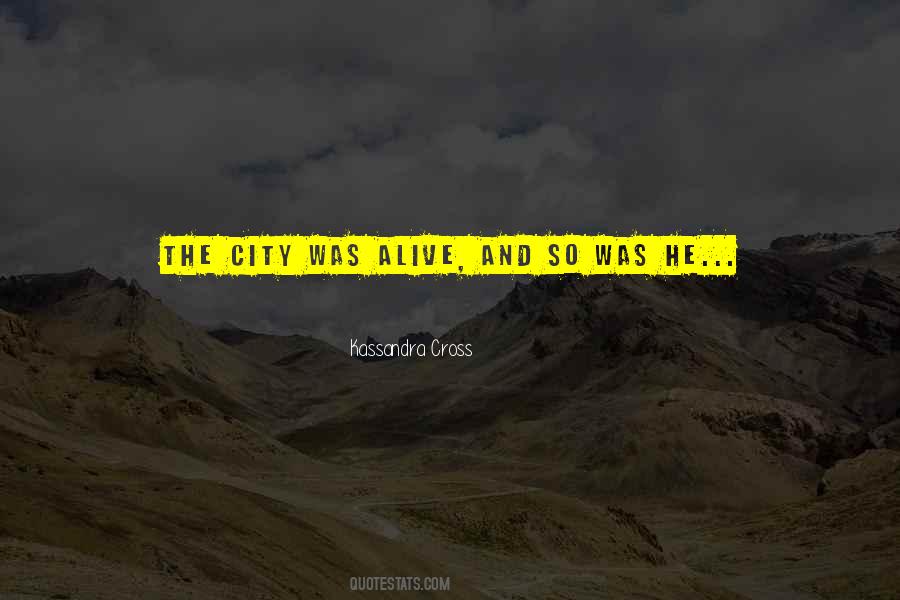 Life And City Quotes #1814808