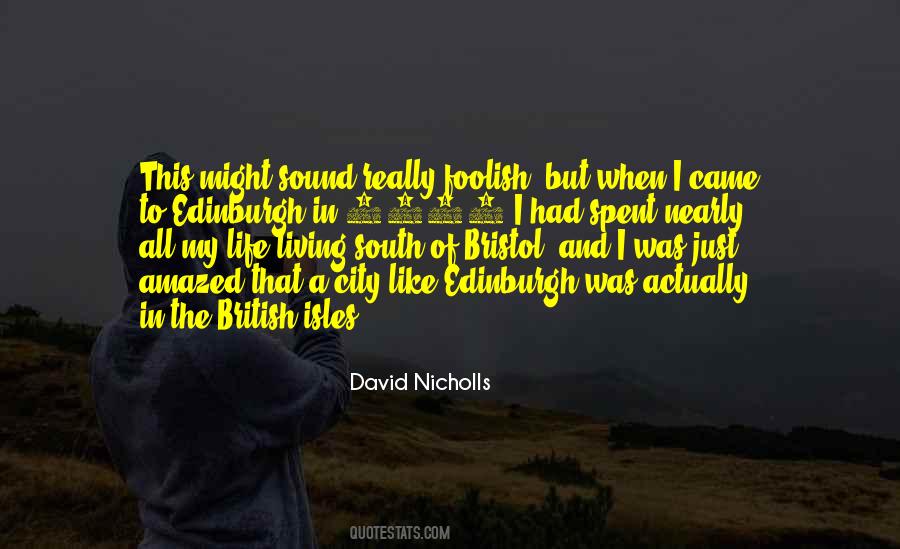 Life And City Quotes #242210