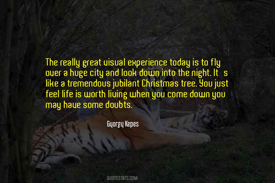 Life And City Quotes #667712