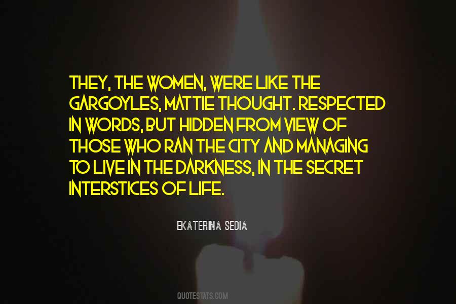 Life And City Quotes #673770